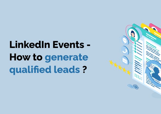 generate LinkedIn leads events